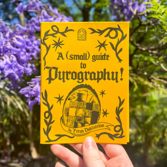 A (small) Guide to Pyrography Zine